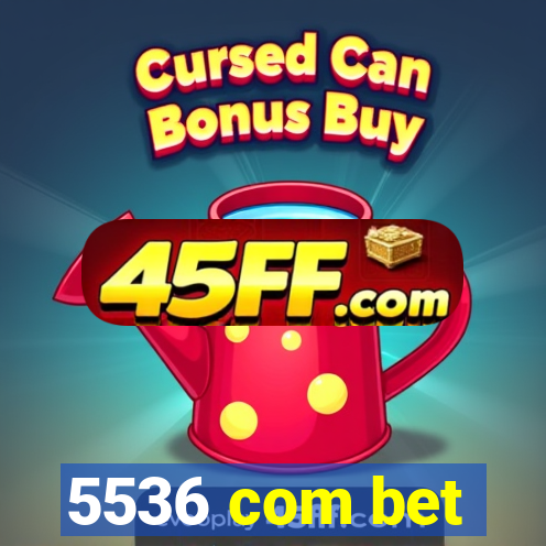 5536 com bet